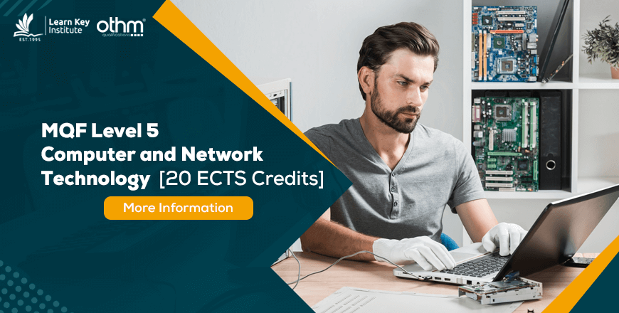 MQF Level 5 Computer and Network Technology [20 ECTS Credits]