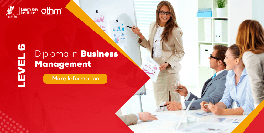 Diploma in Business Management Ofqual no: 603/2179/9 comparable to MQF Level 6