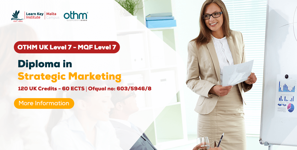 MQF Level 7 Diploma in Strategic Marketing Ofqual no: 603/5946/8