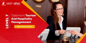 Diploma in Tourism and Hospitality Management Ofqual no: 603/2316/4 comparable to MQF Level 7/ EQF Level 7